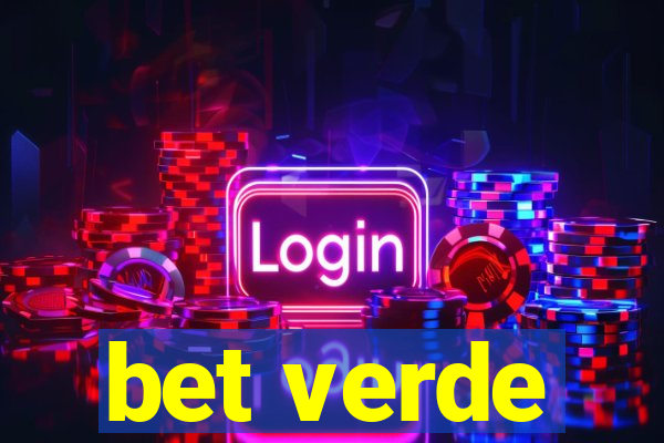 bet verde